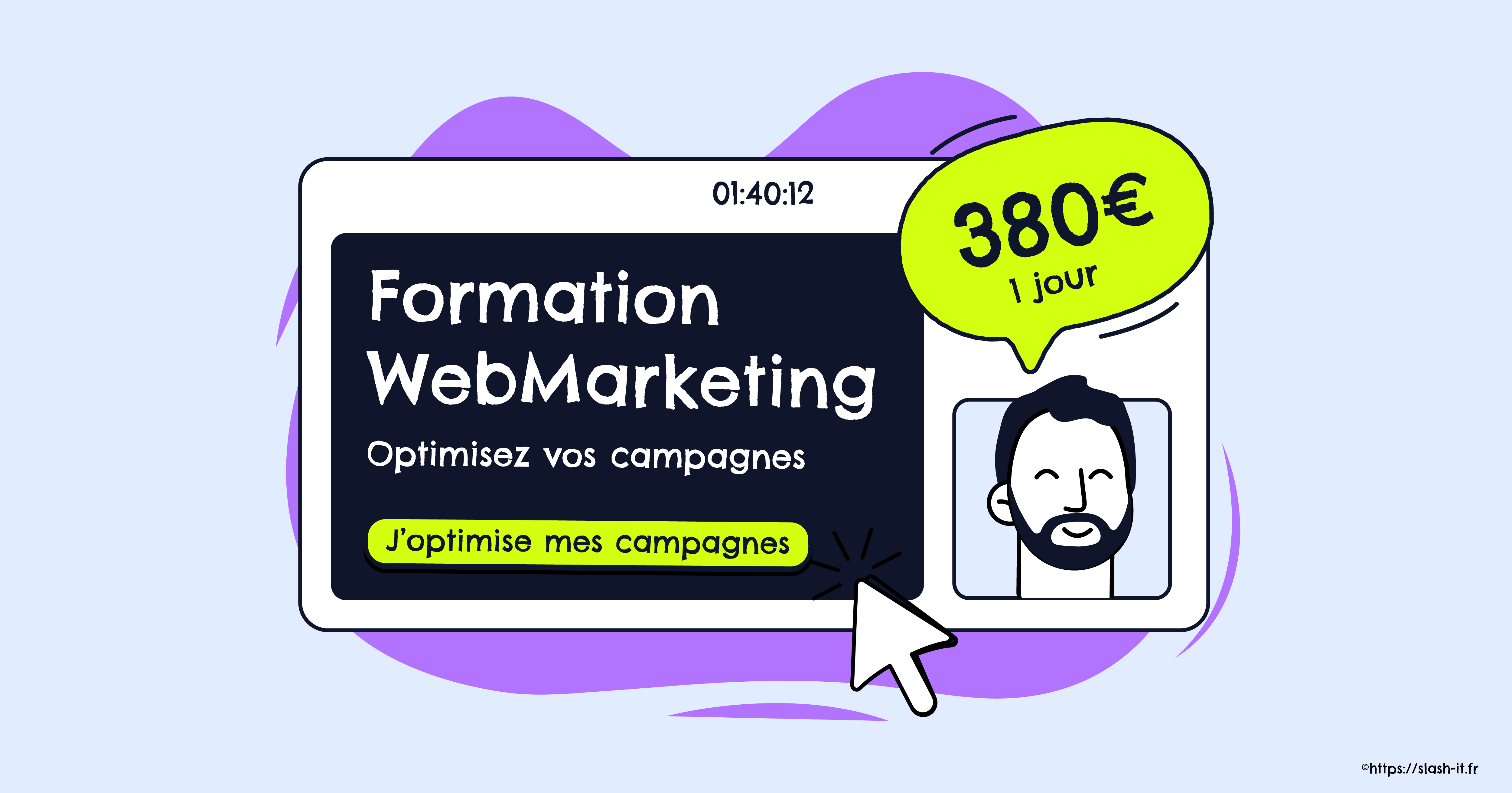 Visuel Slash it : Formation webmarketing en visio 380 euros 1 jour